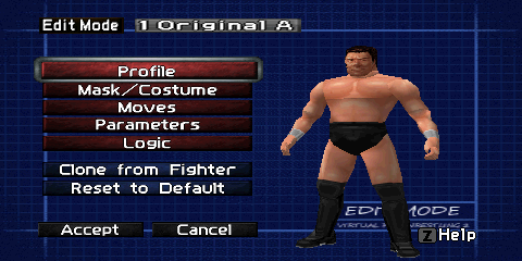 Screenshot of Edit Mode after selecting a wrestler.
In the upper left corner are two boxes; a smaller one reading 'Edit Mode', and a larger
one with the costume number and name of the selected wrestler. The left side of the
screen contains seven primary buttons and two secondary buttons. Five of the primary
buttons are red, and lead to further sections of Edit Mode: 'Profile', 'Mask/Costume',
'Moves', 'Parameters', and 'Logic'. The other two primary buttons are blue, and perform
tasks based on their labels: 'Clone from Fighter' and 'Reset to Default'. Below the last
two primary buttons are gray 'Accept' and 'Cancel' buttons. The right side of the
screen shows a preview of the selected wrestler's costume.
