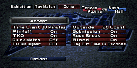 The Rules screen for a Tag Team match.
The top left corner contains three boxes, reading 'Exhibition', 'Tag Match',
and 'Dome' (the selected arena). Just below that, to the right, is a box reading
'Rick S., Scott S vs. Nash, Hall' (commas not found on screen, only added for
clarity), referencing the four wrestlers selected for this example. A gray 'Accept'
button is found above the first column of the available rules. The rules themselves
are split into five rows and two columns. A blue 'Options' button sits below the last
row of the available rule options.
